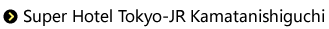 Super Hotel Tokyo-JR Kamatanishiguchi