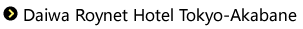 Daiwa Roynet Hotel Tokyo-Akabane